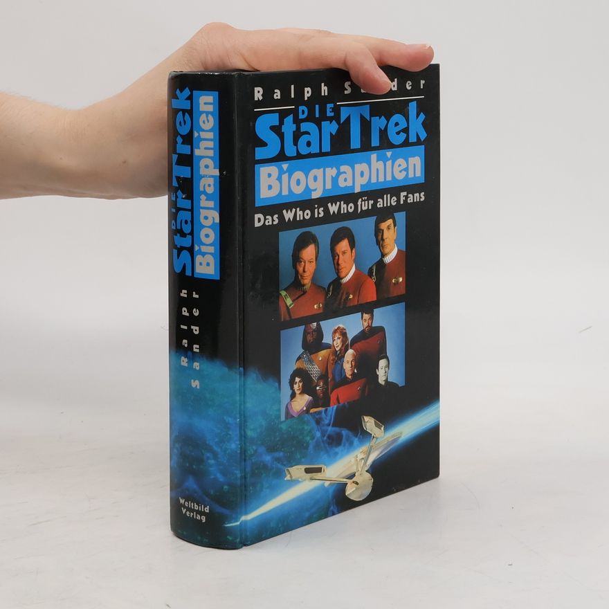 Ralph Sander Die Star-Trek-Biographien