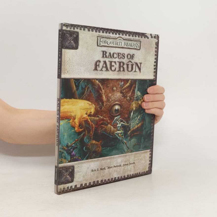 Eric L. Boyd Races of Faerûn