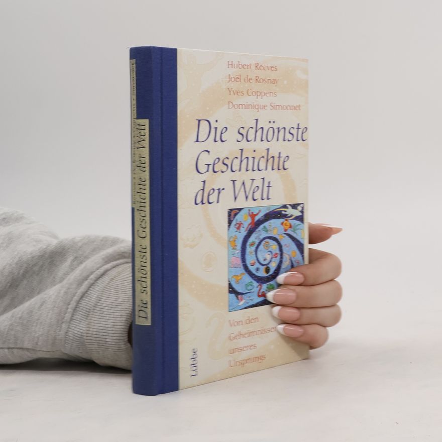 Hubert Reeves Die schönste Geschichte der Welt