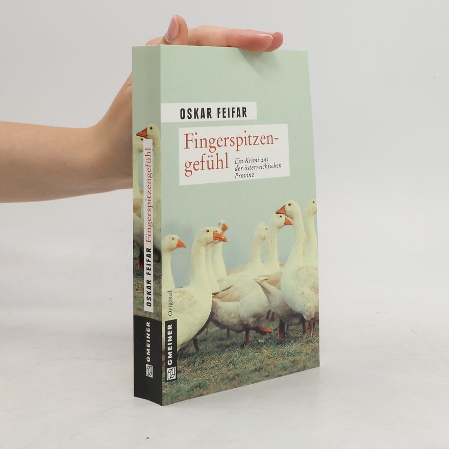 Oskar Feifar Fingerspitzengefühl