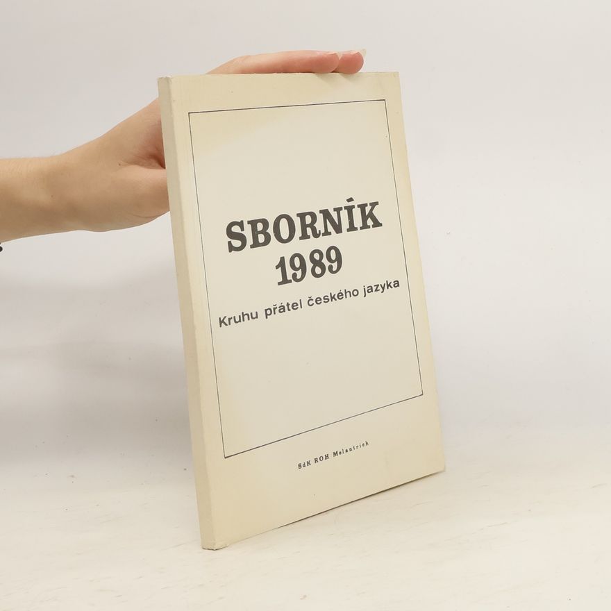 Collectif d'auteurs Sborník Kruhu přátel českého jazyka 1989