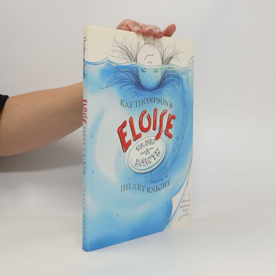 Kay Thompson Eloise Takes a Bawth