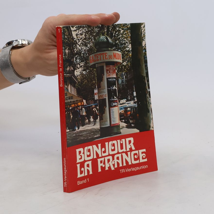Autorenkollektiv Bonjour la France 1