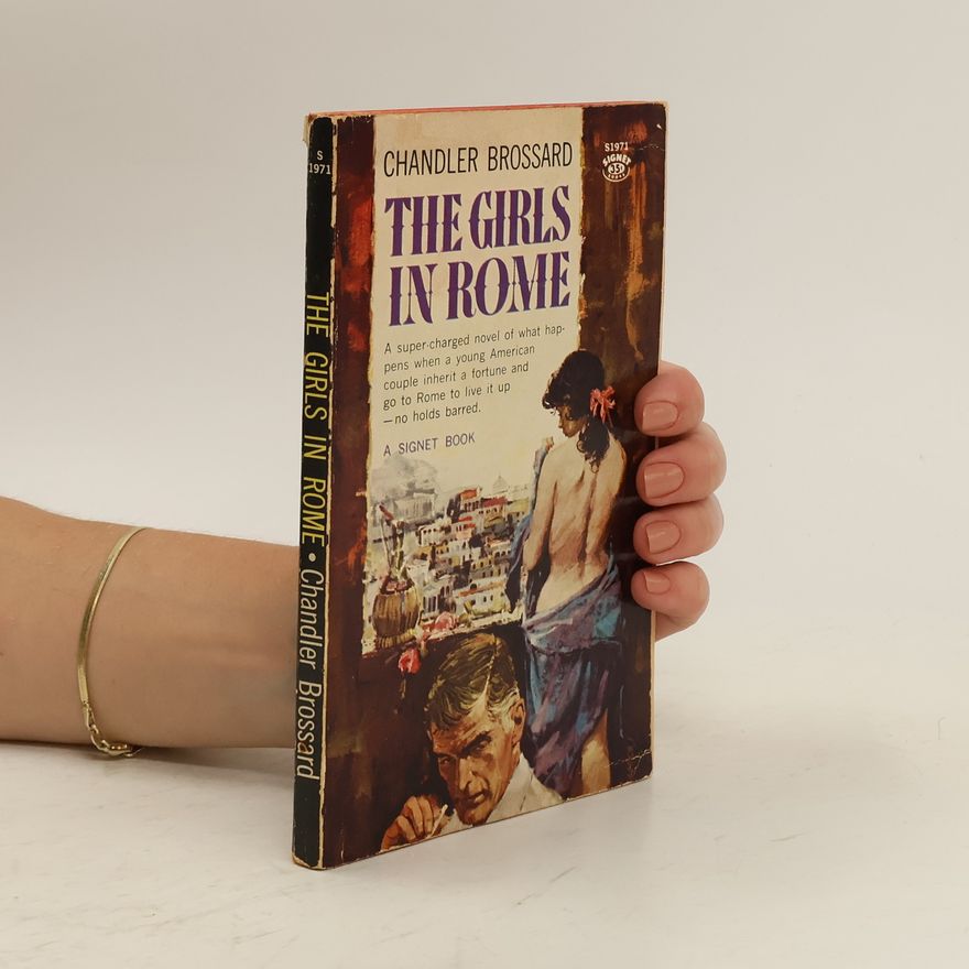 Chandler Brossard The Girls in Rome