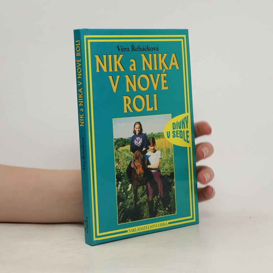 Věra Řeháčková Nik a Nika v nové roli
