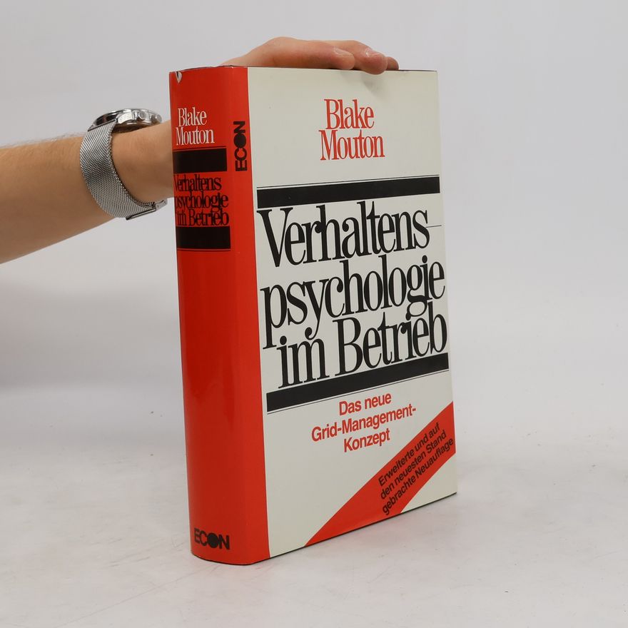 Robert Blake Verhaltenspsychologie im Betrieb