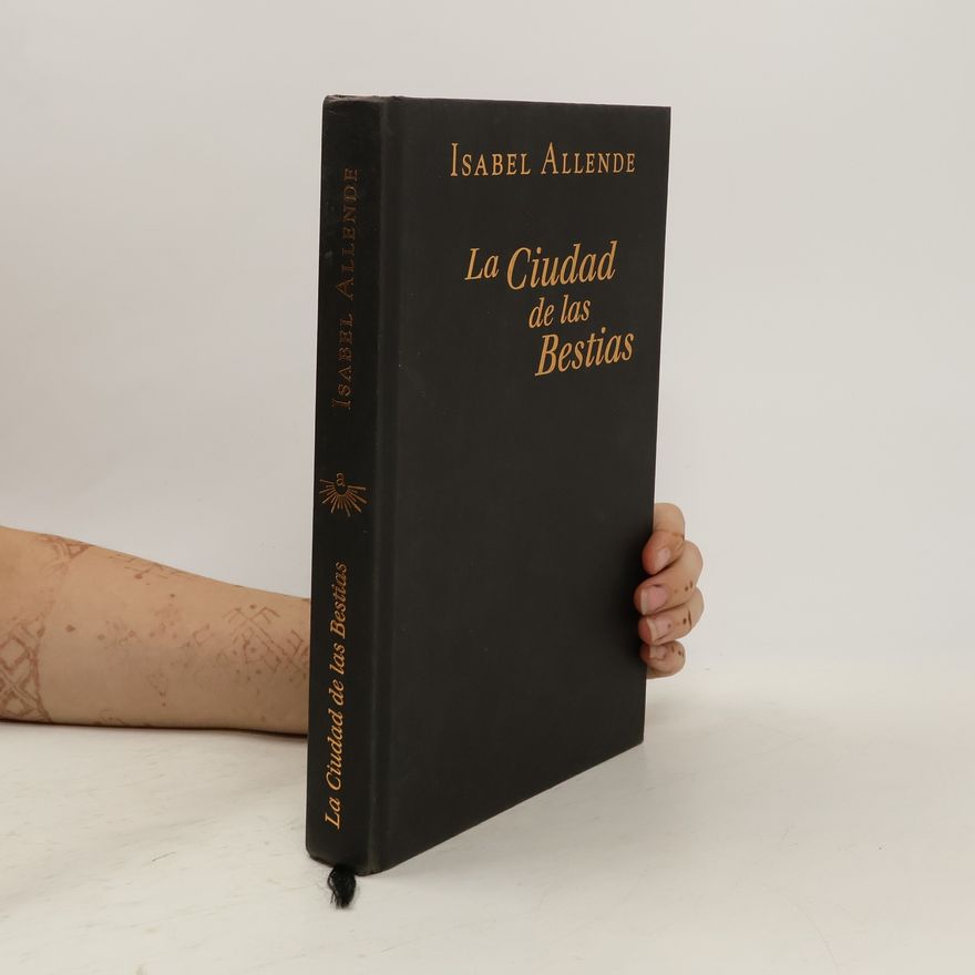 Isabel Allende La ciudad de las bestias