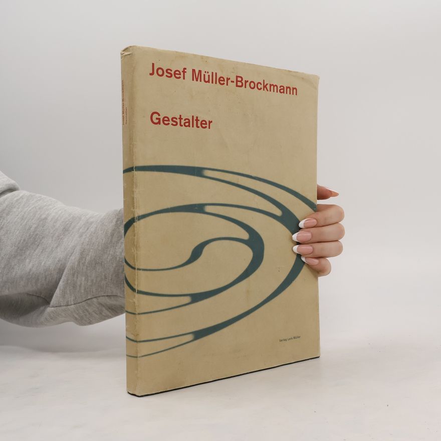 Josef Müller-Brockmann Gestalter