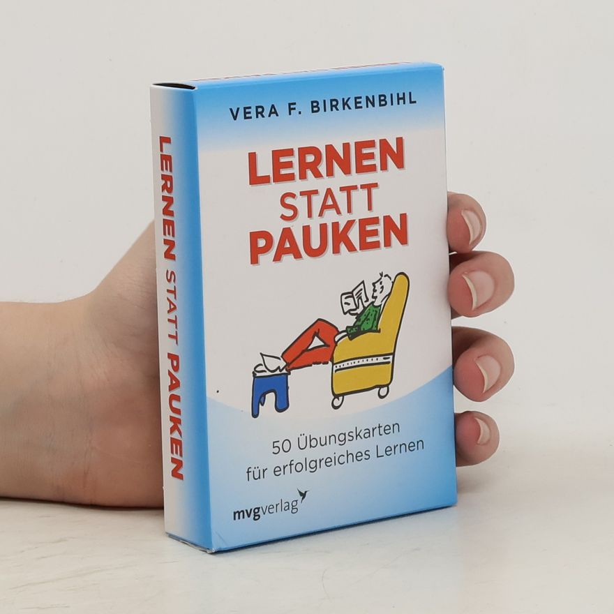 Vera F. Birkenbihl Lernen statt Pauken