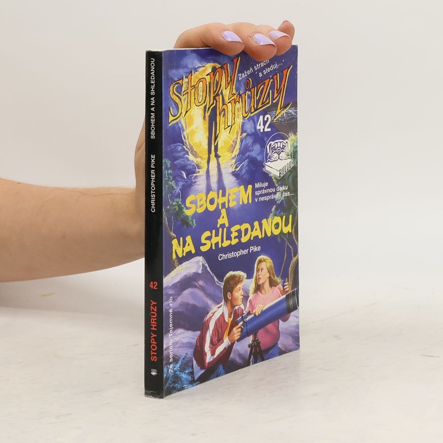 Christopher Pike Sbohem a na shledanou. Stopy hrůzy 42