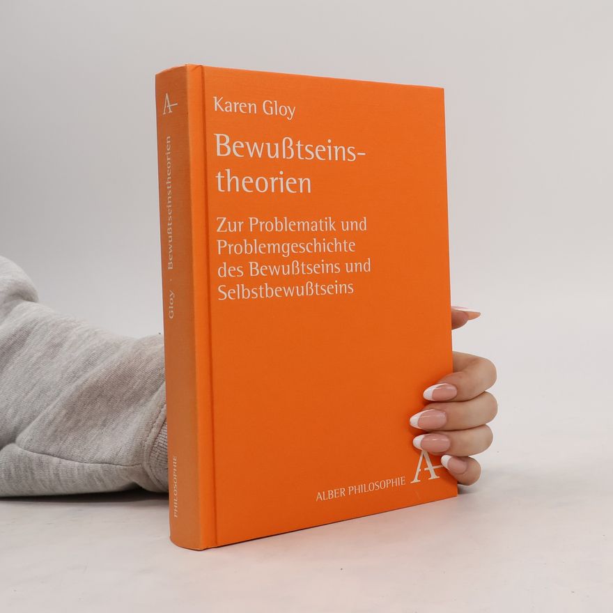 Karen Gloy Bewußtseinstheorien