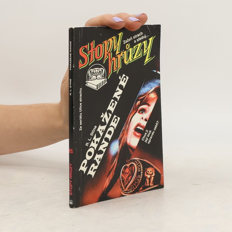 R. L. Stine Pokažené rande. Stopy hrůzy 85