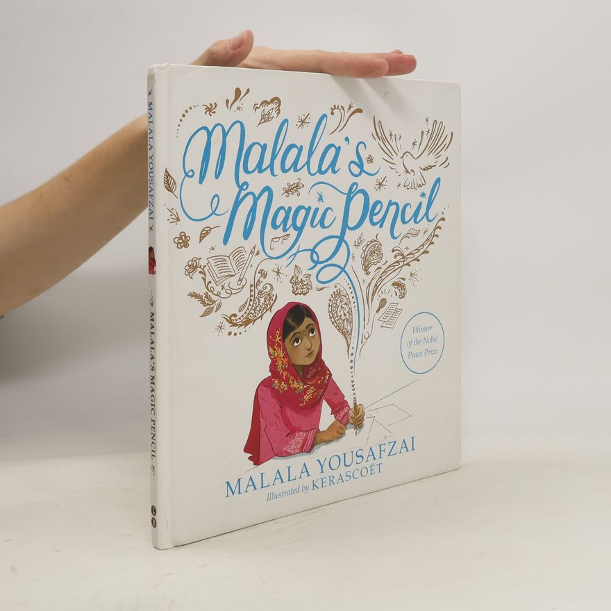 Malala Yousafzai Malala's Magic Pencil
