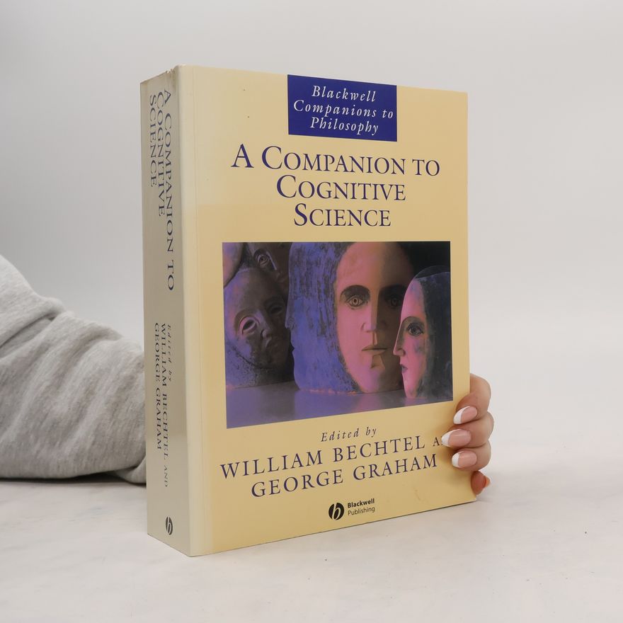 George Graham A Companion to Cognitive Science