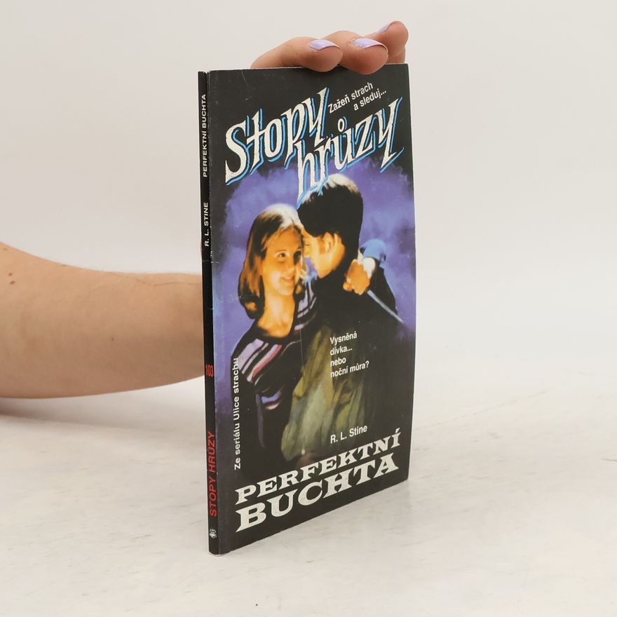 R. L. Stine Perfektní buchta. Stopy hrůzy 103