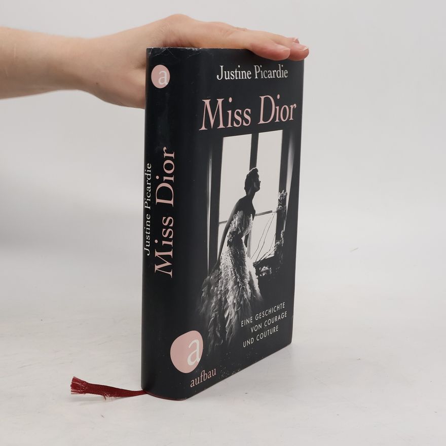 Justine Picardie Miss Dior