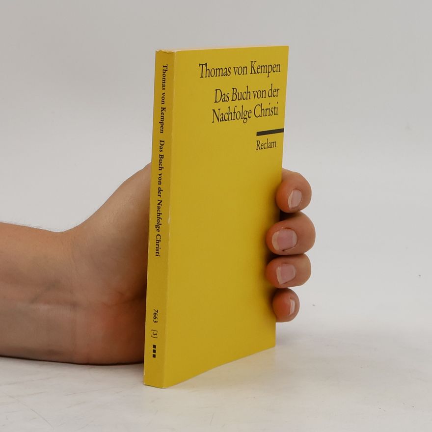 Thomas von Kempen Das Buch von der Nachfolge Christi