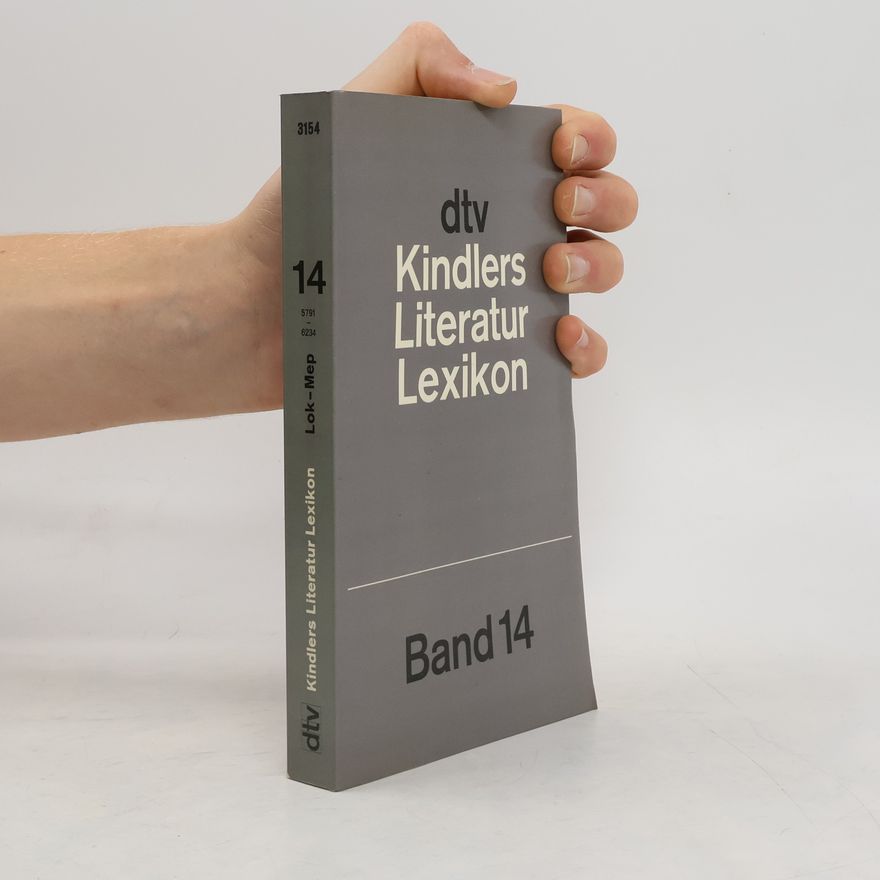 Various authors Kindlers Literatur Lexikon 14