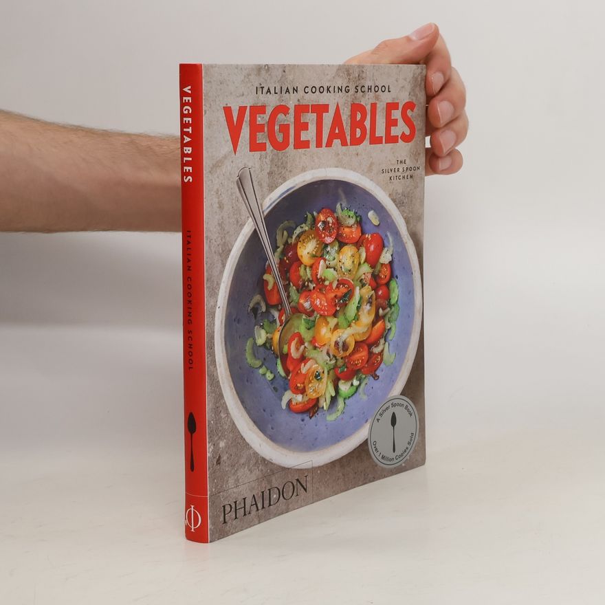AA.VV. Italian Cooking School: Vegetables