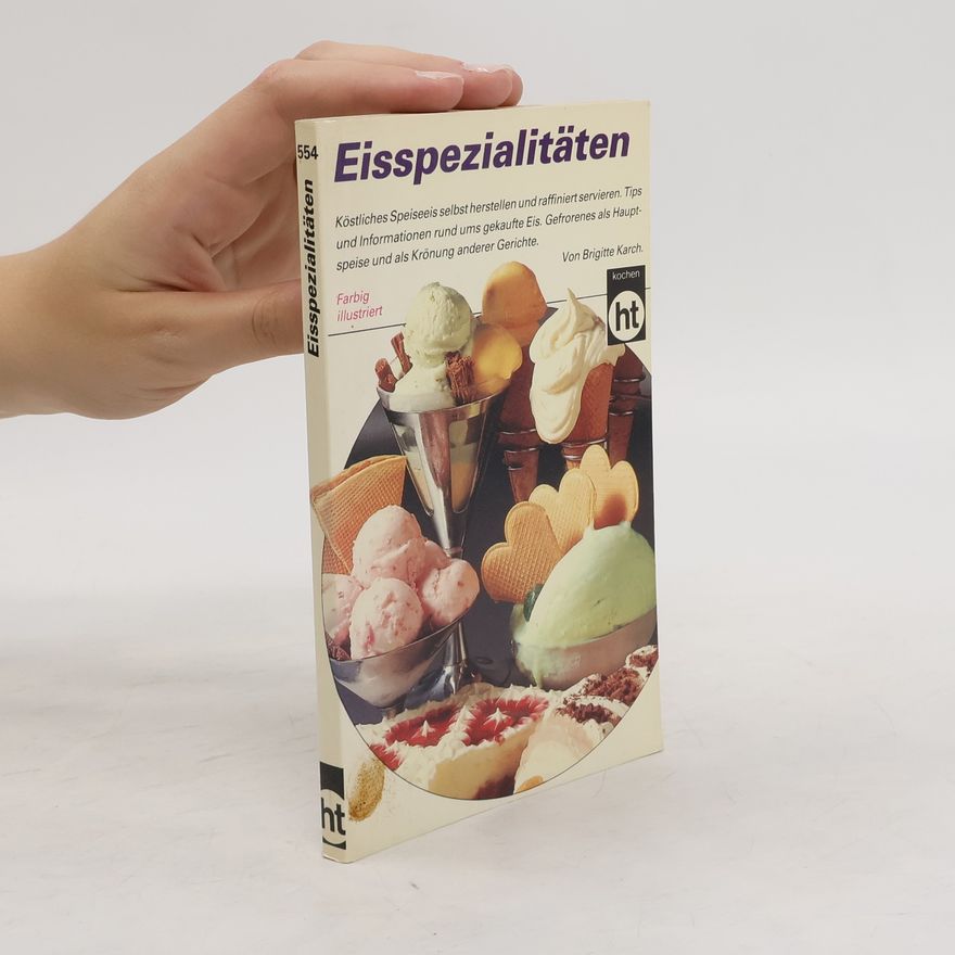 Brigitte Karch Eisspezialitäten