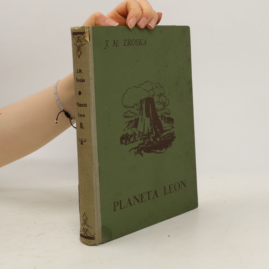 J. M. Troska Planeta Leon II.