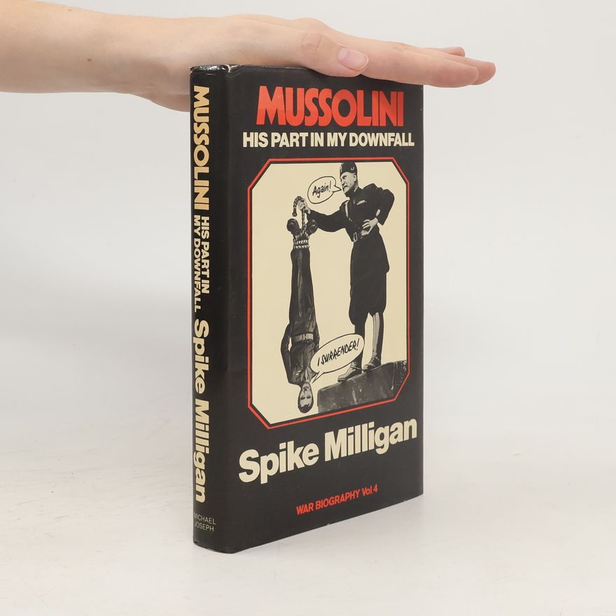 Spike Milligan Mussolini