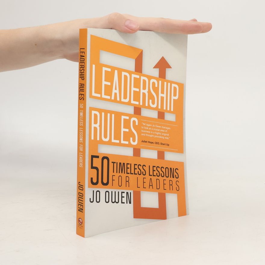 Jo Owen Leadership Rules