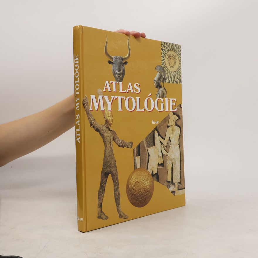 Kolektiv autorů Atlas mytológie