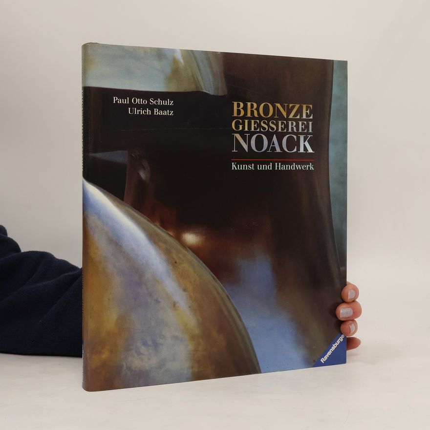 Paul Otto Schulz Bronzegiesserei Noack