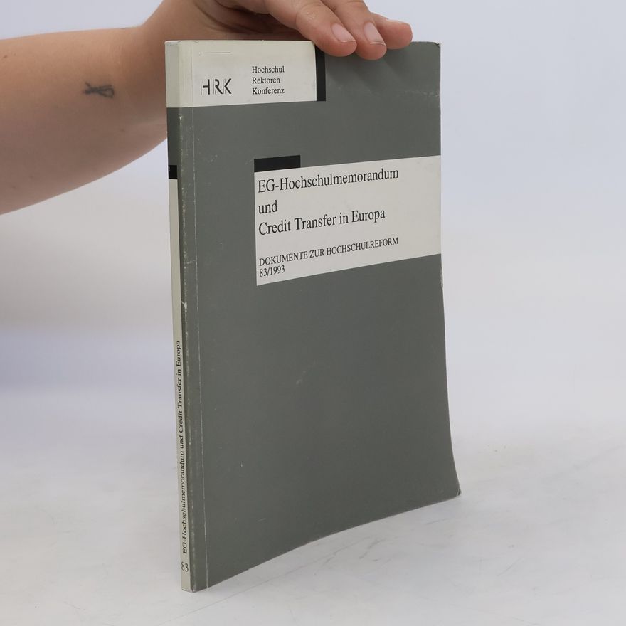 Collectif d'auteurs EG-Hochschulmemorandum und Credit Transfer in Europa