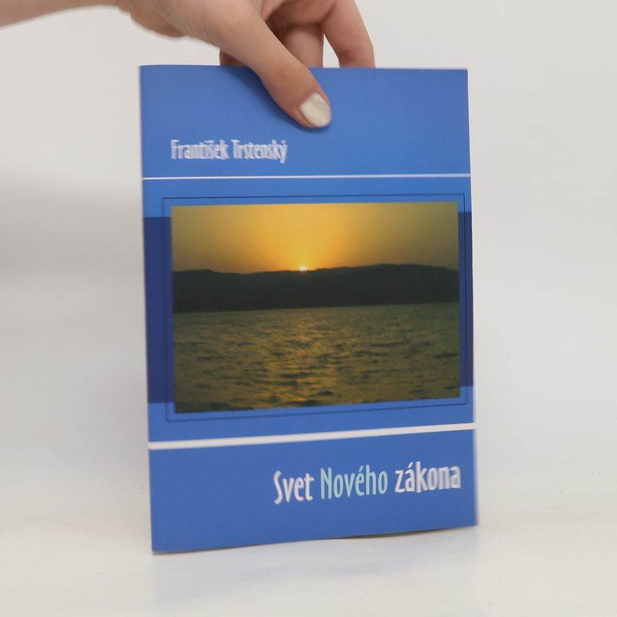 František Trstenský Svet Nového zákona