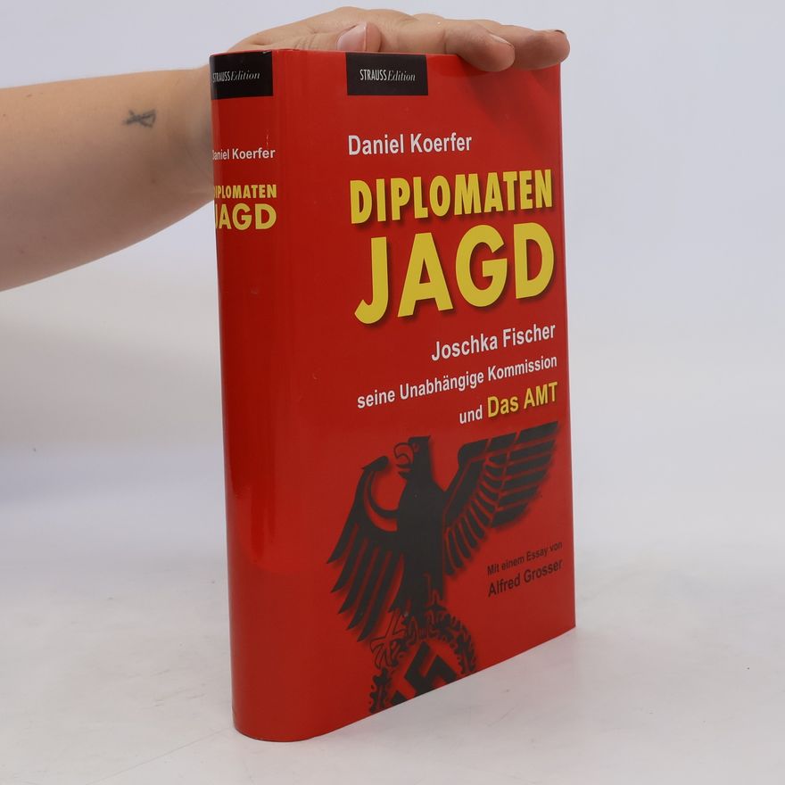 Joschka Fischer Diplomatenjagd