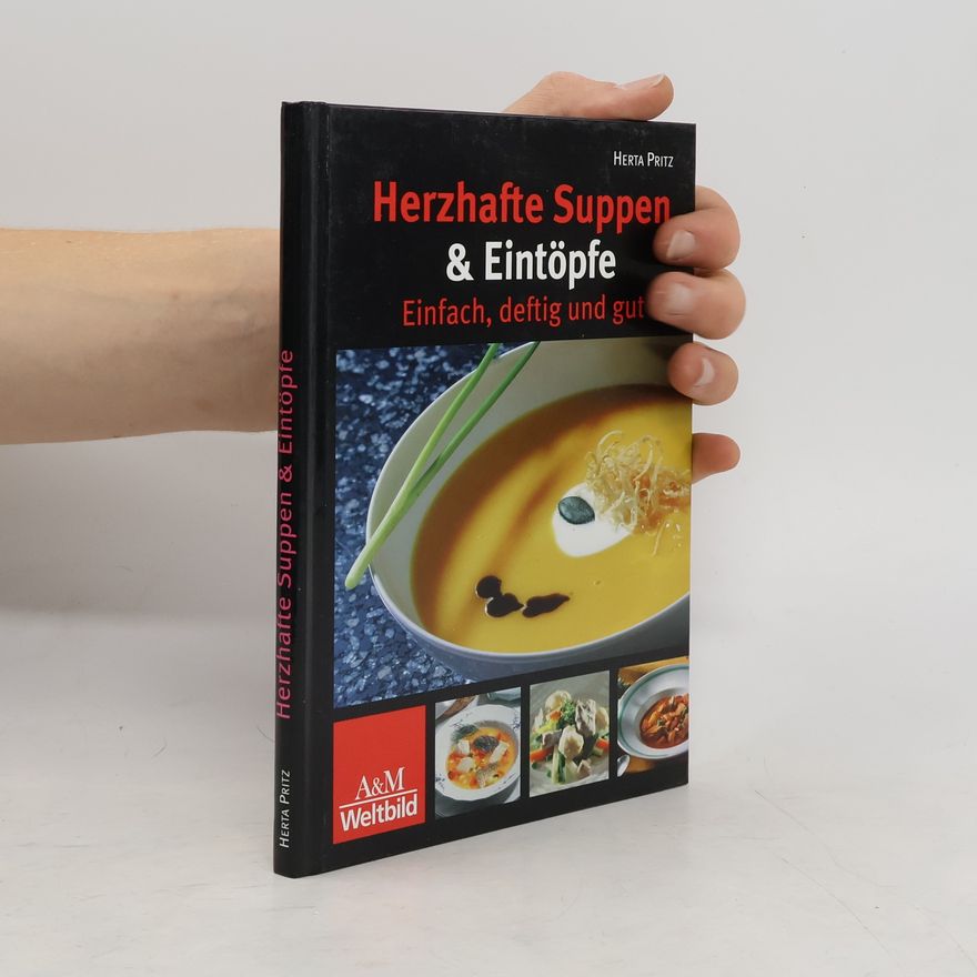 Herta Pritz Herzhafte Suppen Und Eintöpfe