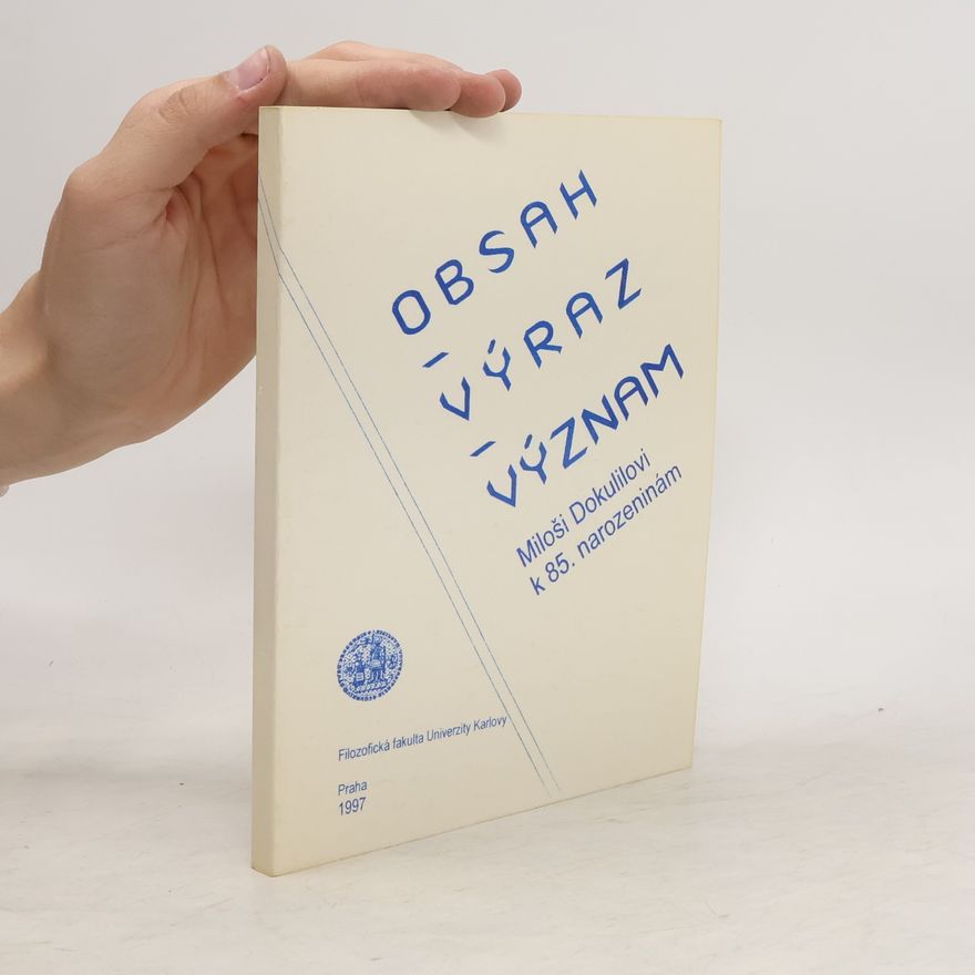 Kolektiv autorů Obsah - výraz - význam