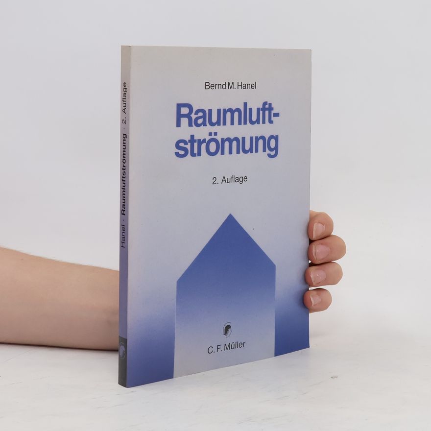 Bernd Michael Hanel Raumluftströmung