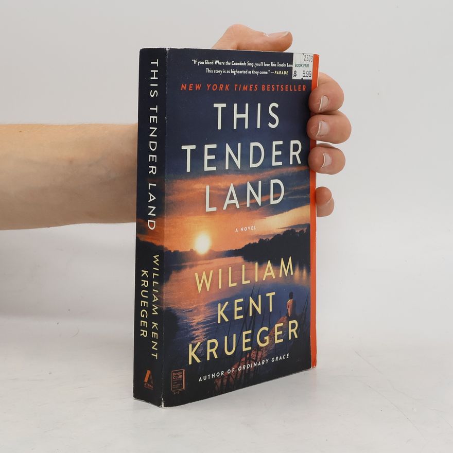 William Kent Krueger This Tender Land