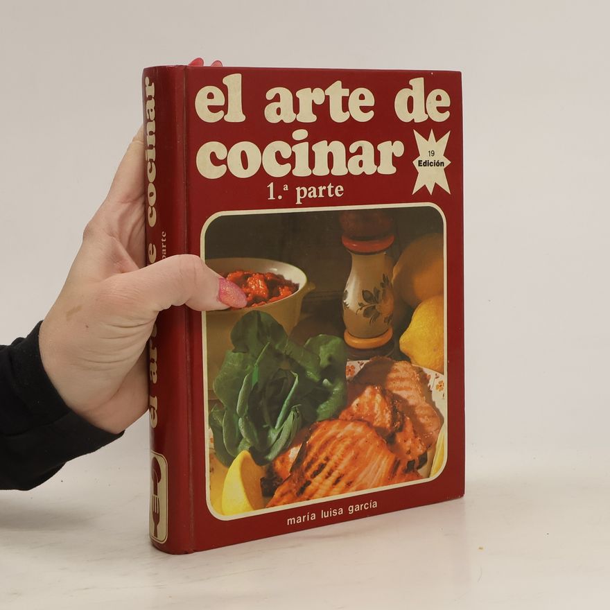 María Luisa García Guardia El arte de cocinar