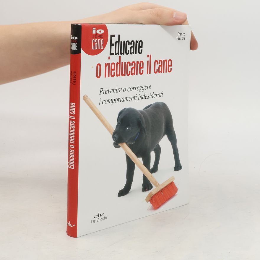 Franco Fassola Educare o rieducare il cane