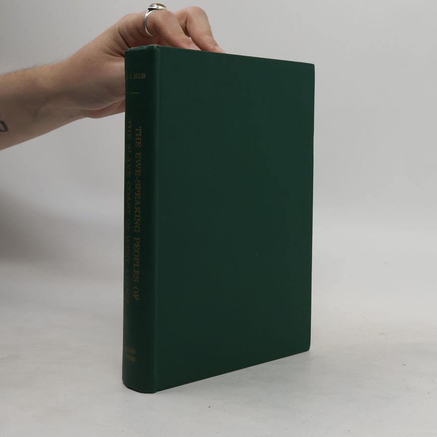 A. B. Ellis The Ewe-Speaking Peoples of the Slave Coast of West Africa