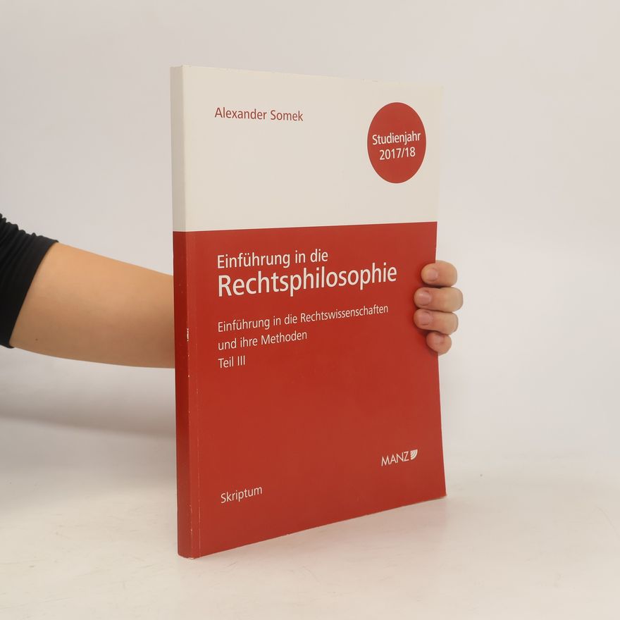 Alexander Somek Einführung in die Rechtsphilosophie