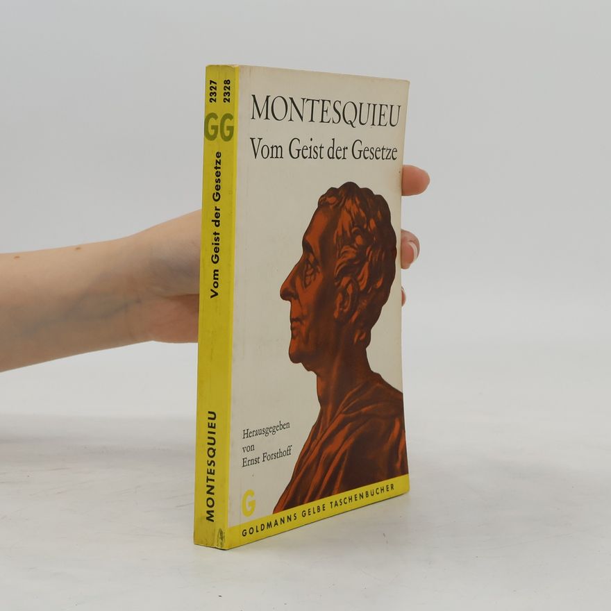 Montesquieu Vom Geist der Gesetze