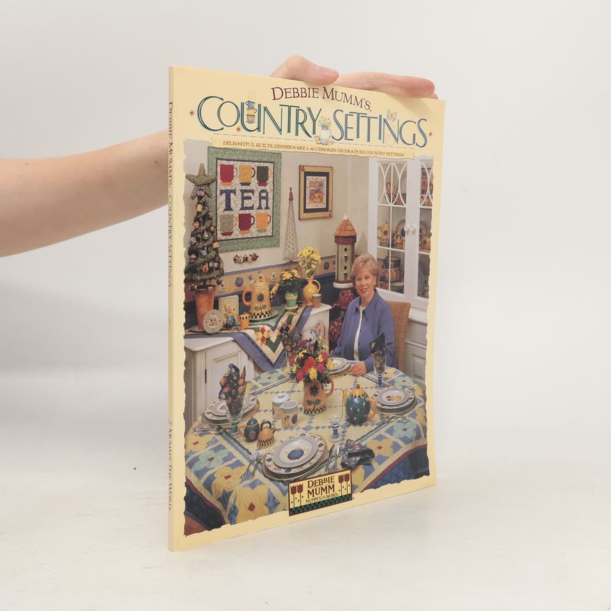 Debbie Mumm Debbie Mumm's Country Settings
