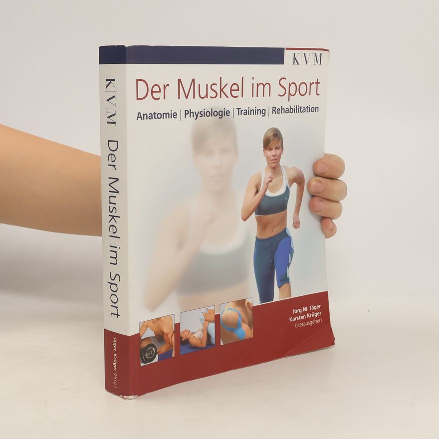Jörg M. Jäger Der Muskel im Sport