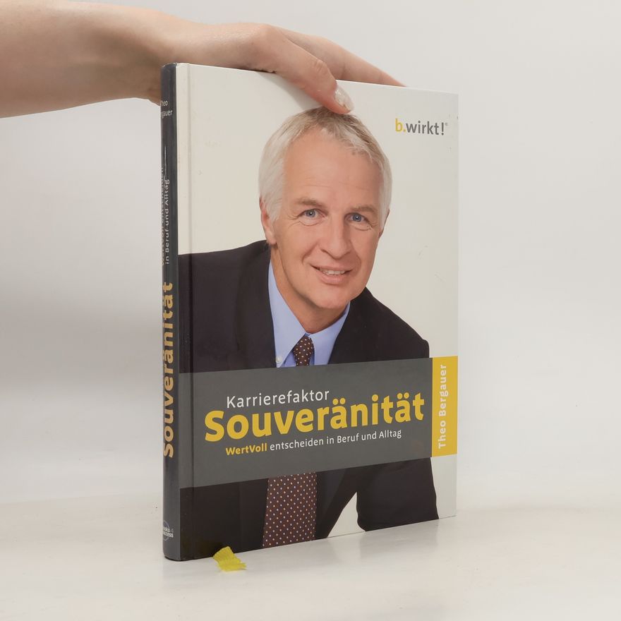 Theo Bergauer Karrierefaktor Souveränität