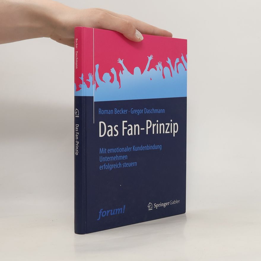Roman Becker Das Fan-Prinzip