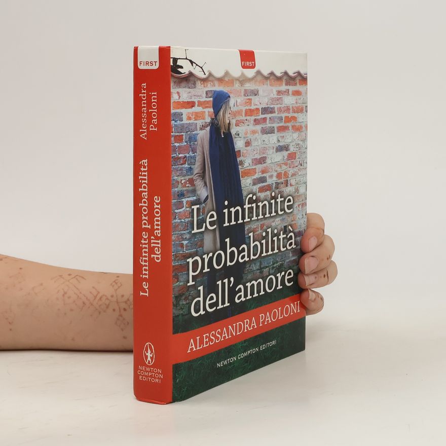 Alessandra Paoloni Le infinite probabilità dell'amore