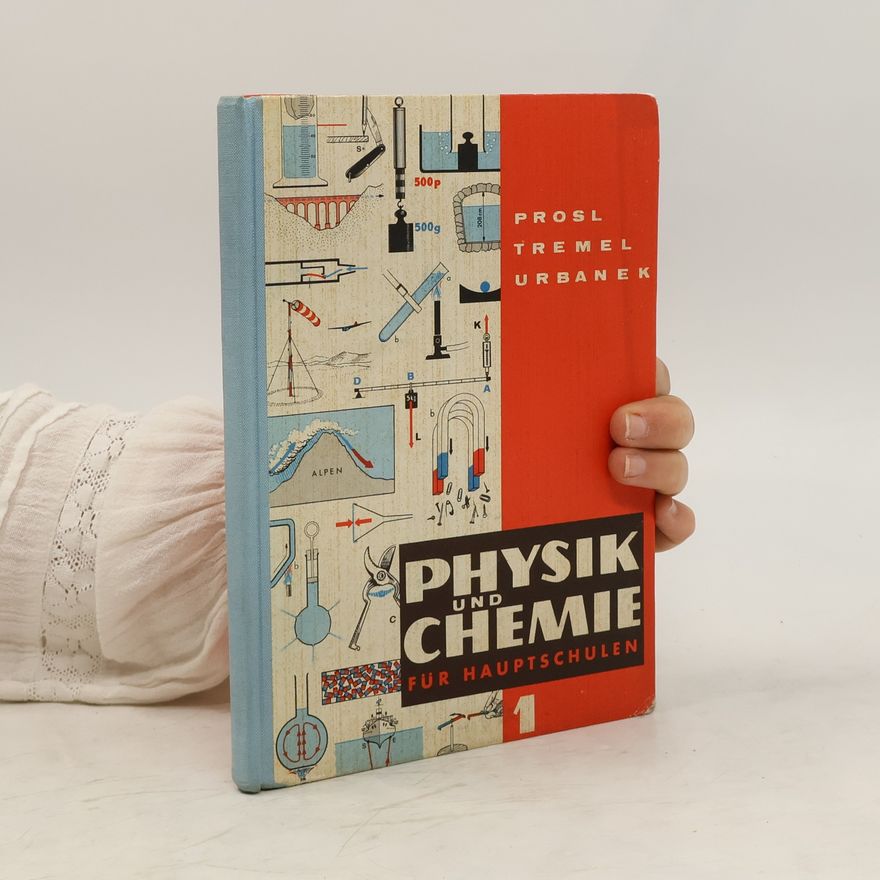 Autorenkollektiv Physik und chemie für Haurtschulen 1