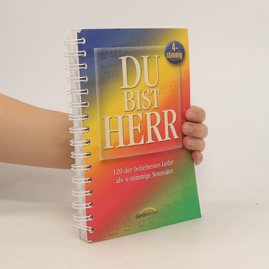 Kolektiv autorů Du bist Herr - 4stimmig