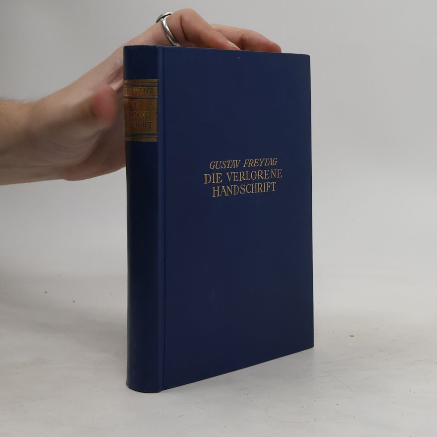 Gustav Freytag Die Verlorene Handschrift