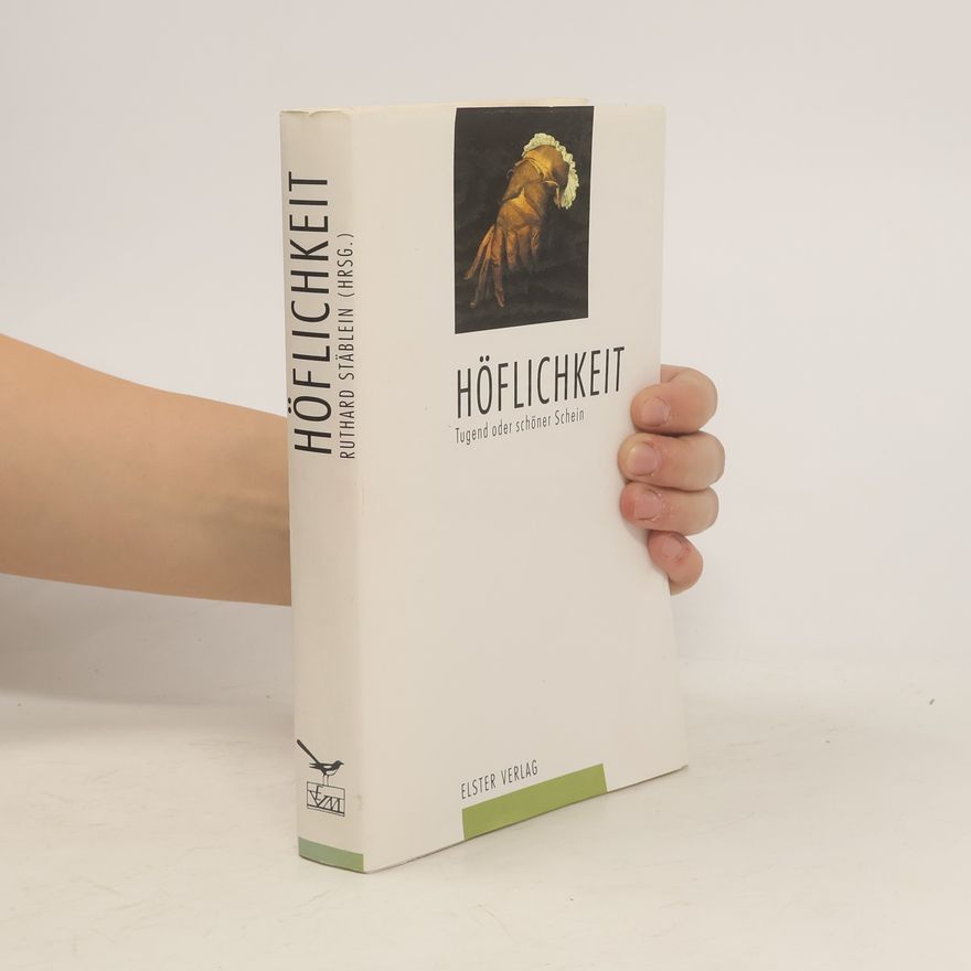 Ruthard Stäblein Höflichkeit